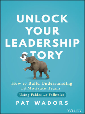 cover image of Unlock Your Leadership Story